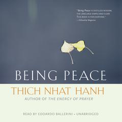 Being Peace Audiobook, by Thich Nhat Hanh