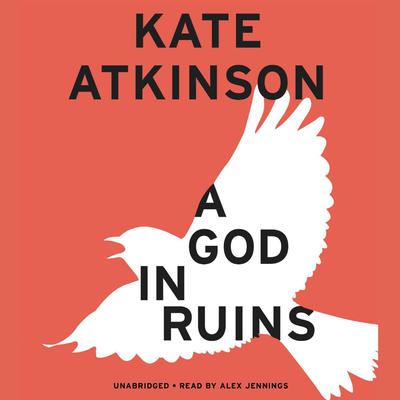 A God in Ruins: A Novel Audiobook, by Kate Atkinson