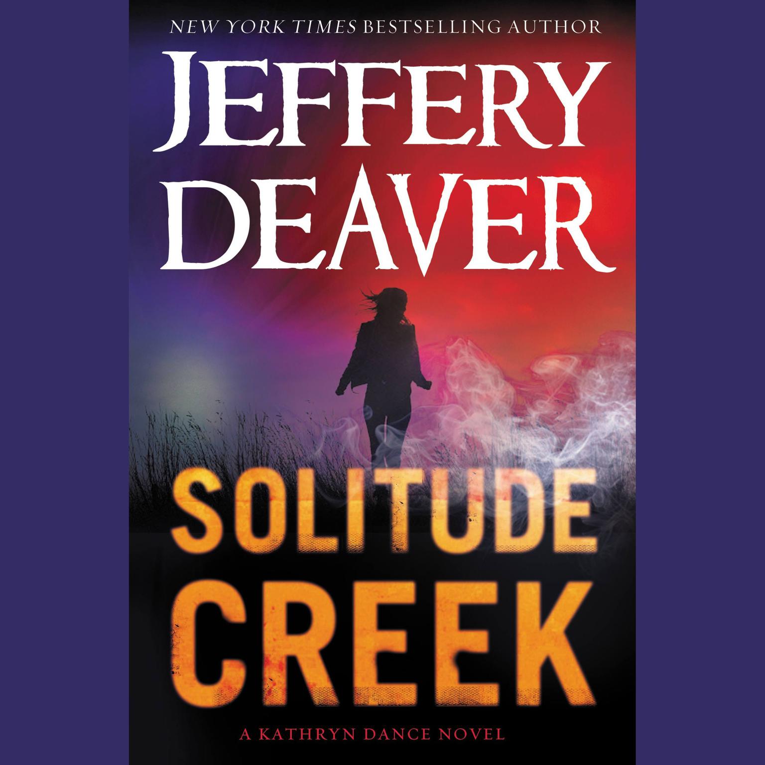Solitude Creek Audiobook, by Jeffery Deaver