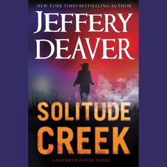 Solitude Creek Audiobook, by Jeffery Deaver