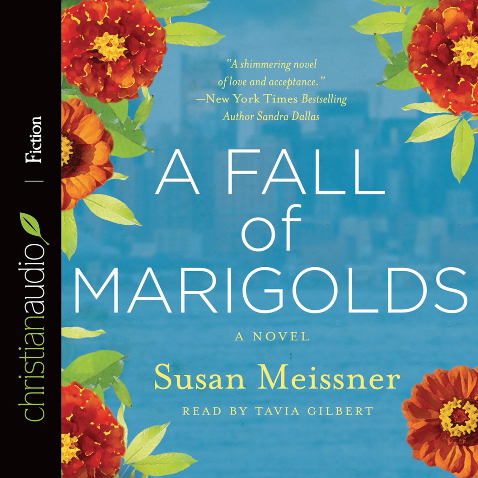 Fall of Marigolds Audiobook, by Susan Meissner