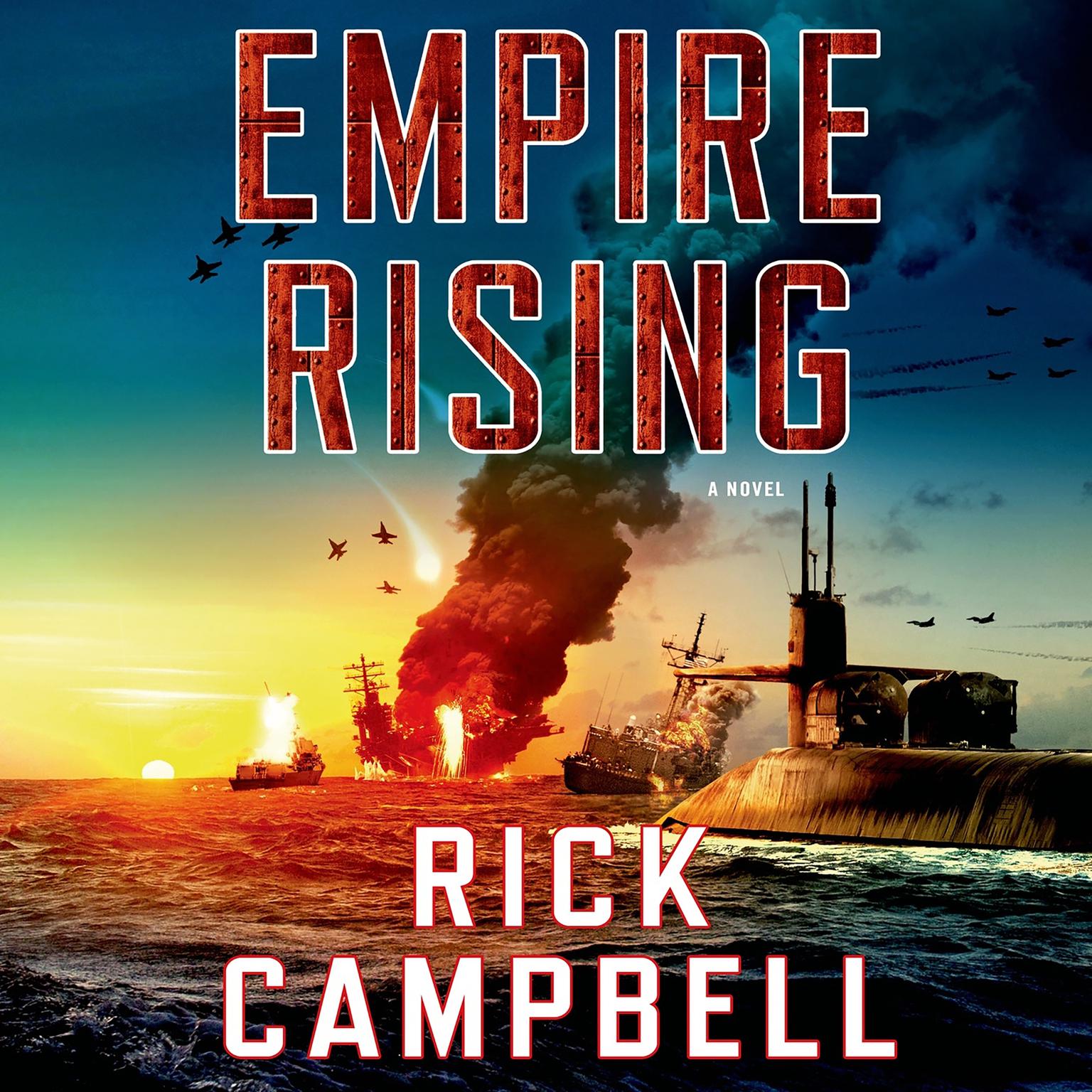 Empire Rising: A Novel Audiobook, by Daisy Goodwin