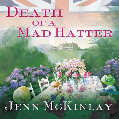 Death of a Mad Hatter Audiobook, by Jenn McKinlay