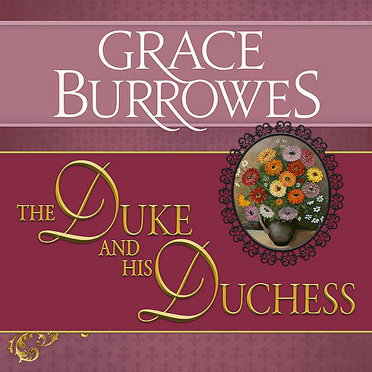 The Duke and His Duchess Audiobook, by Grace Burrowes