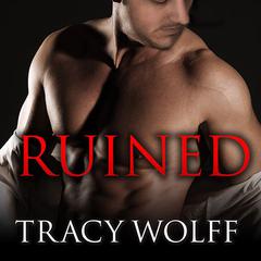 Ruined Audiobook, by Tracy Wolff