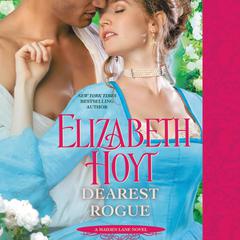 Dearest Rogue Audiobook, by Elizabeth Hoyt