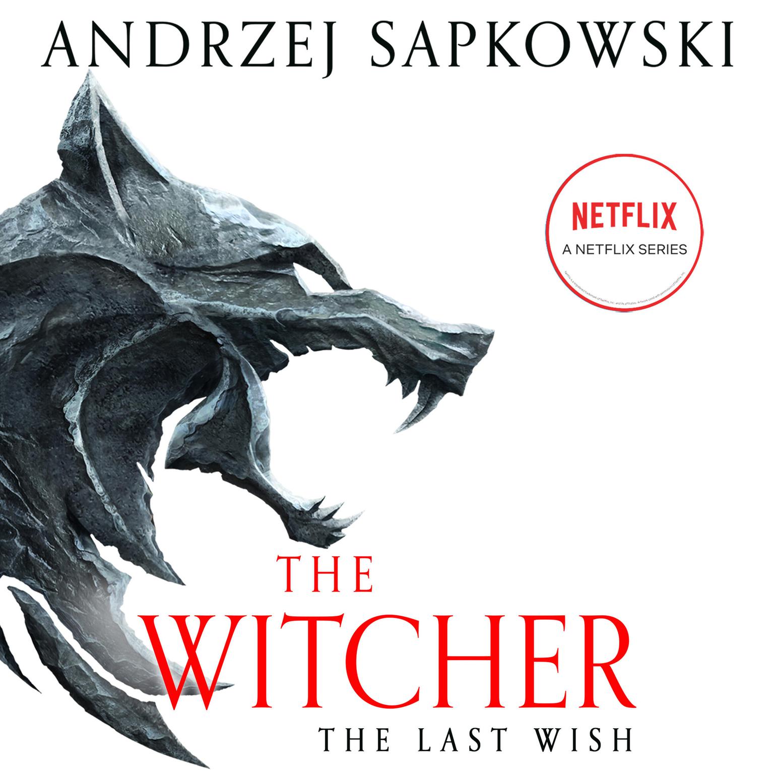 The Last Wish: Introducing the Witcher Audiobook, by Andrzej Sapkowski