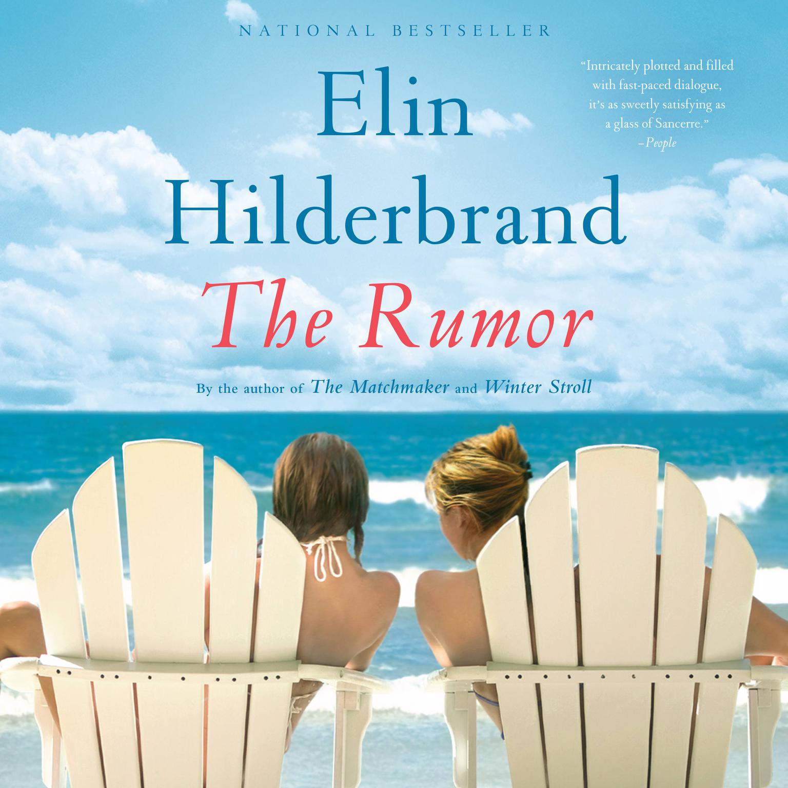 The Rumor: A Novel Audiobook, by Elin Hilderbrand