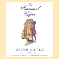 The Diamond Caper Audiobook, by Peter Mayle