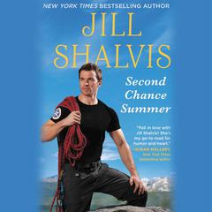 Second Chance Summer Audiobook, by Jill Shalvis