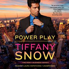 Power Play Audiobook, by Tiffany Snow