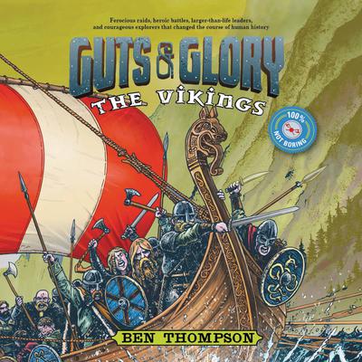 Guts & Glory: The Vikings Audiobook, by Ben Thompson