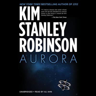 Aurora Audiobook, by Kim Stanley Robinson