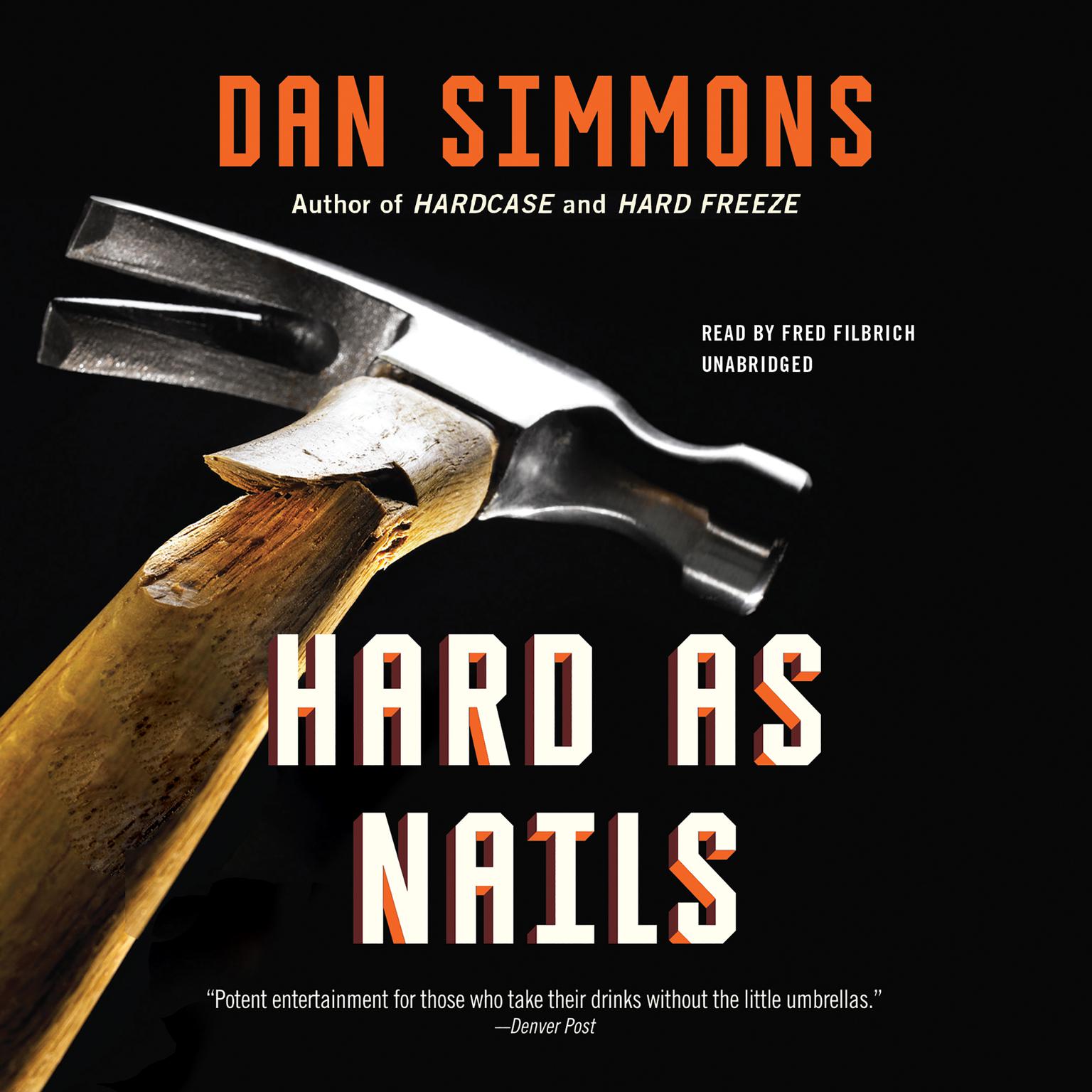 Hard as Nails Audiobook, by Dan Simmons