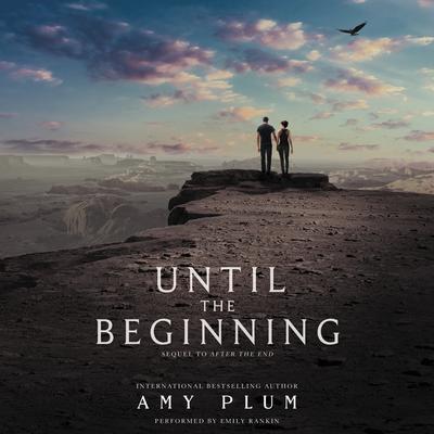 Until the Beginning Audiobook, by 