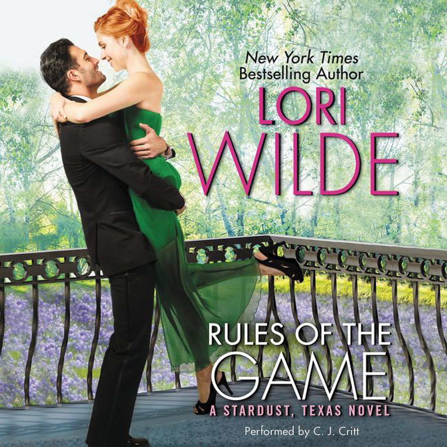 Rules of the Game: A Stardust, Texas Novel Audiobook, by Lori Wilde