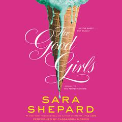 The Good Girls Audiobook, by Sara Shepard