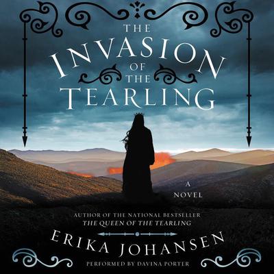 The Invasion of the Tearling: A Novel Audiobook, by Erika Johansen
