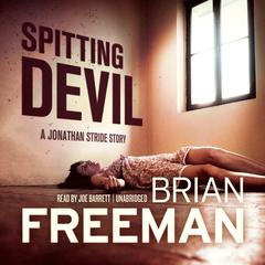 Spitting Devil Audiobook, by Brian Freeman