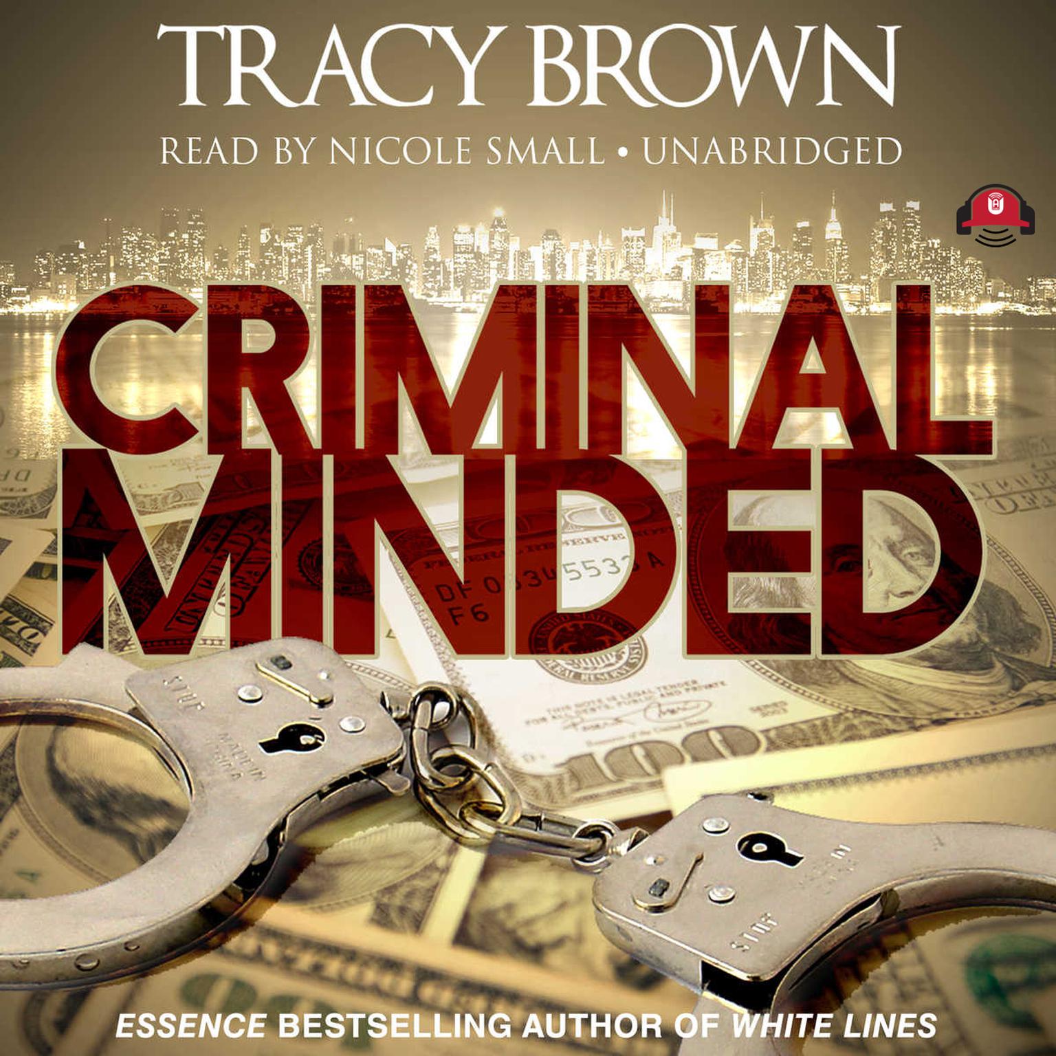 Criminal Minded: A Novel Audiobook, by Tracy Brown