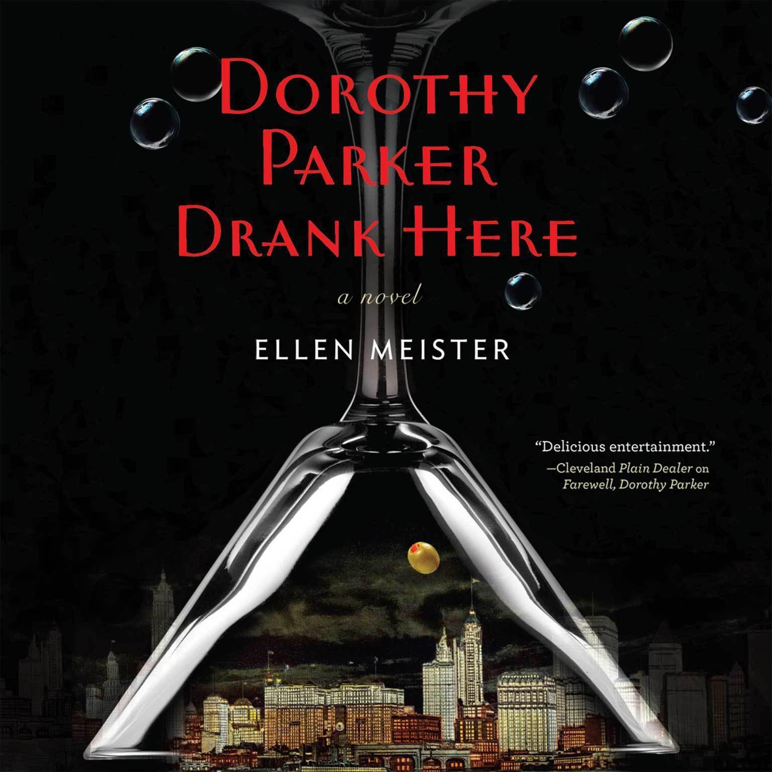 Dorothy Parker Drank Here Audiobook, by Ellen Meister