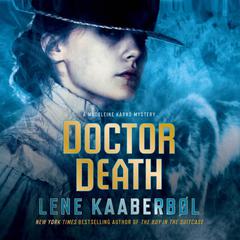 Doctor Death: A Madeleine Karno Mystery Audiobook, by Lene Kaaberbøl