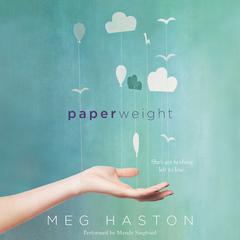 Paperweight Audiobook, by Meg Haston