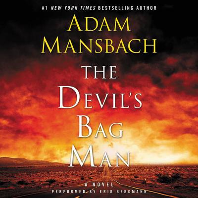 The Devil's Bag Man: A Novel Audiobook, by Adam Mansbach