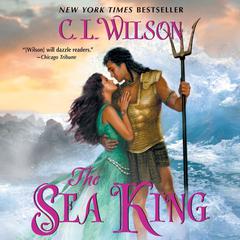 The Sea King Audiobook, by C. L. Wilson