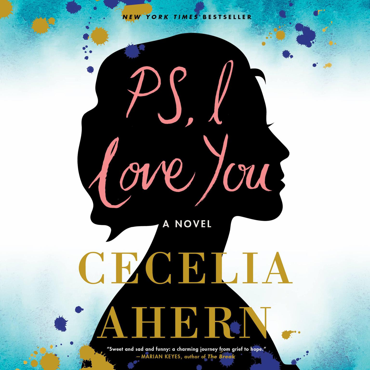 PS, I Love You: A Novel Audiobook, by Cecelia Ahern