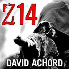 Z14 Audiobook, by David Achord