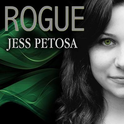 Rogue Audiobook, by Jess Petosa