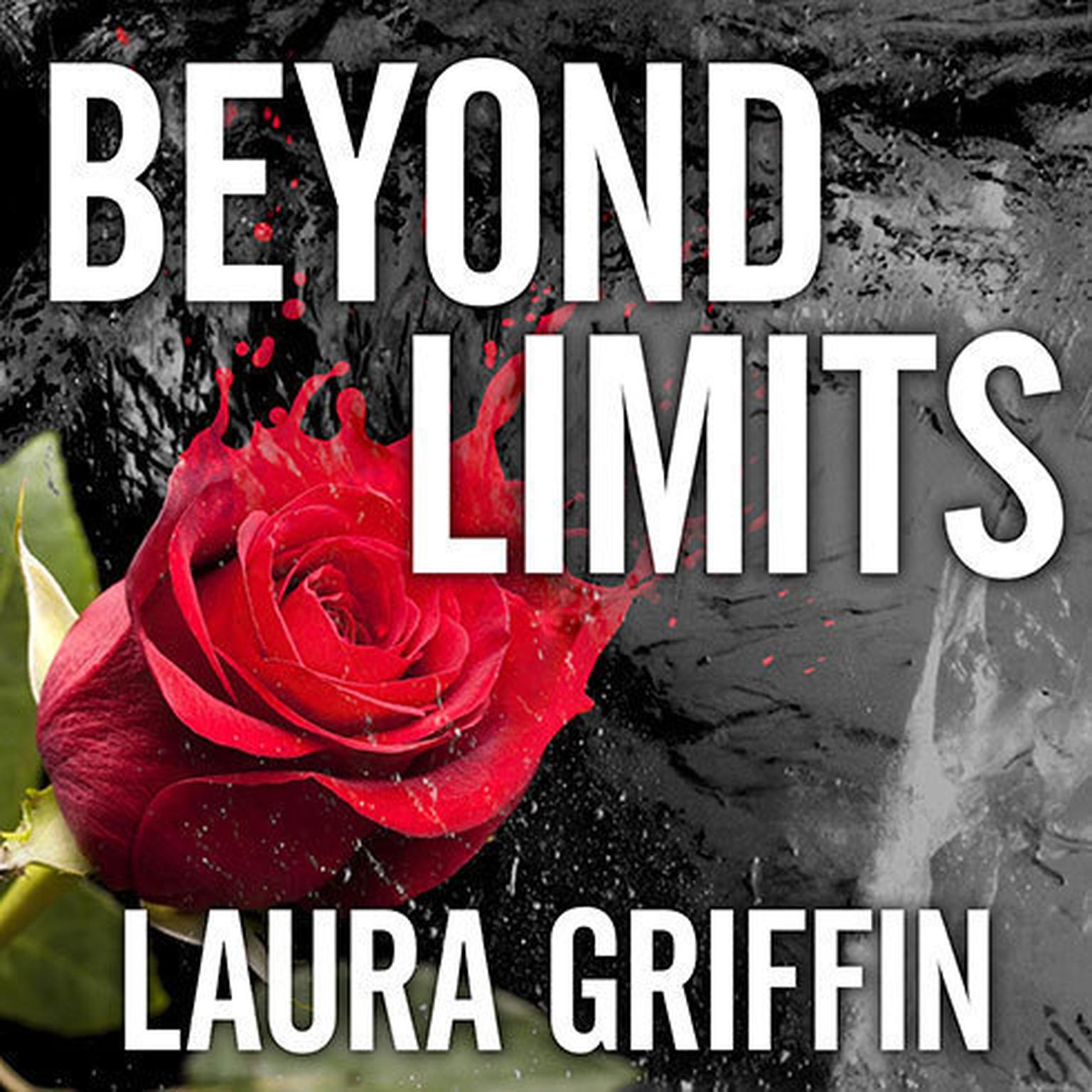 Beyond Limits Audiobook, by Laura Griffin