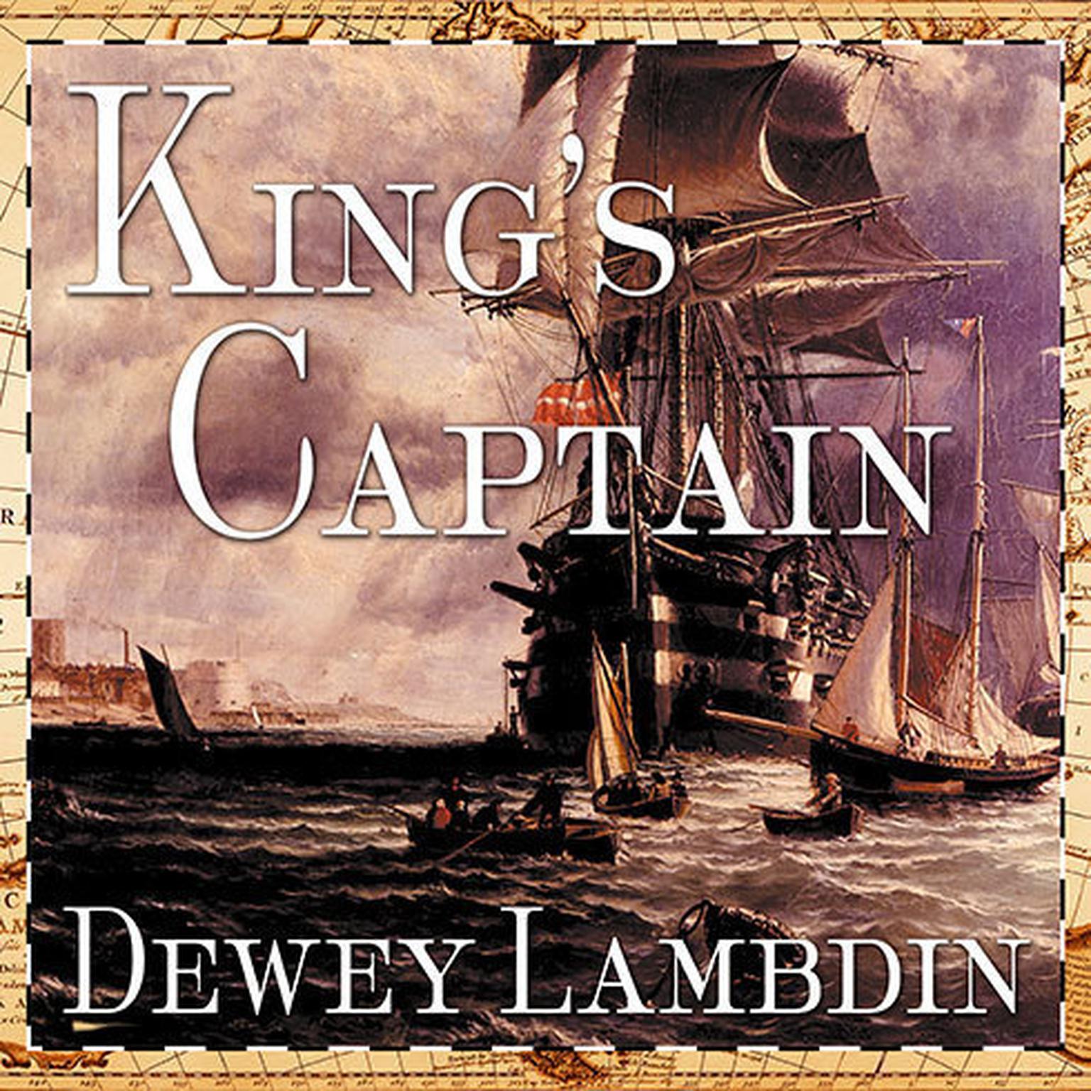 Kings Captain Audiobook, by Dewey Lambdin