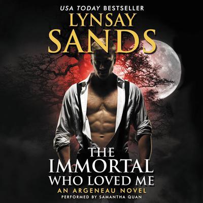 The Immortal Who Loved Me: An Argeneau Novel Audiobook, by Lynsay Sands