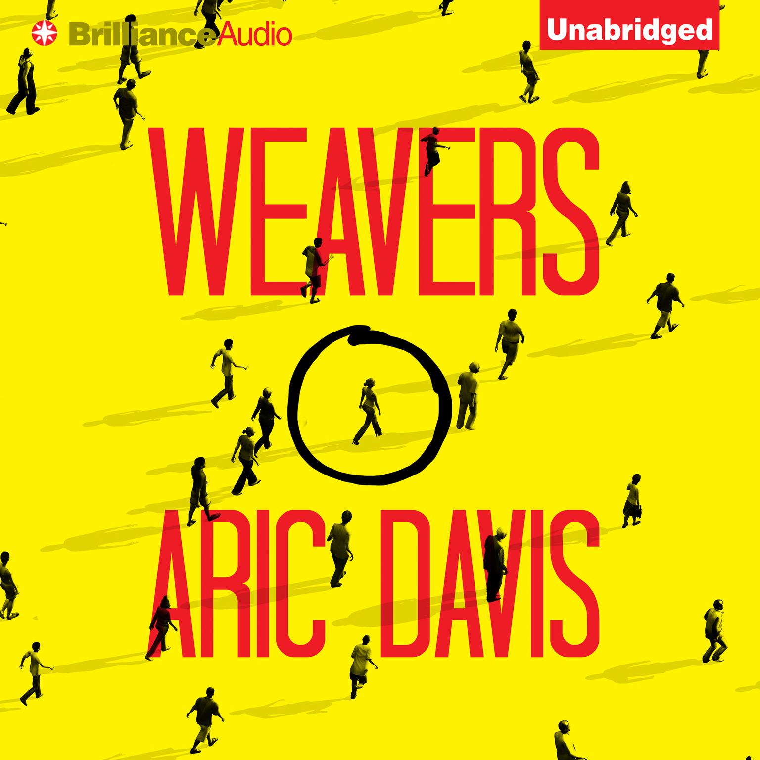 Weavers Audiobook, by Aric Davis