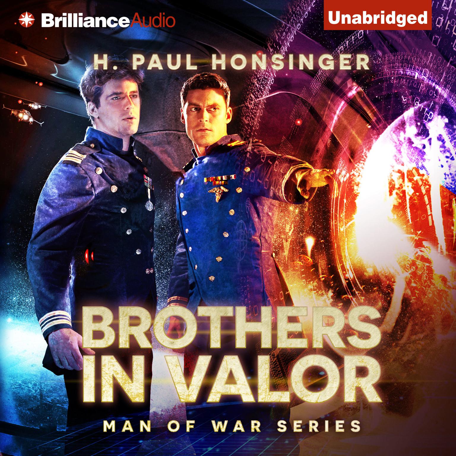 Brothers in Valor: A Novel of Interstellar War Audiobook, by H. Paul Honsinger
