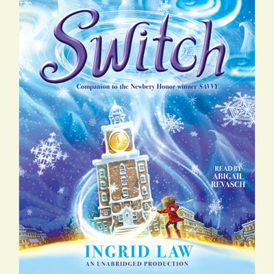 Switch Audiobook, by Ingrid Law