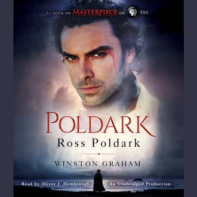Ross Poldark: A Novel of Cornwall, 1783-1787 Audiobook, by Winston Graham