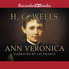 Ann Veronica Audiobook, by H. G. Wells