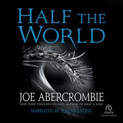 Half the World Audiobook, by Joe Abercrombie