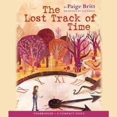 The Lost Track of Time Audiobook, by Paige Britt