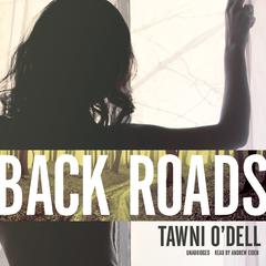 Back Roads Audiobook, by Tawni O’Dell
