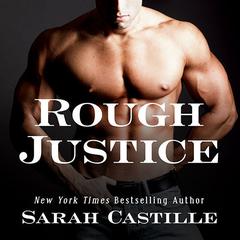 Rough Justice Audiobook, by Sarah Castille