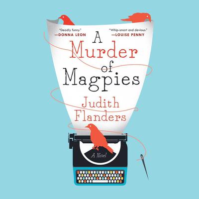 A Murder of Magpies Audiobook, by Judith Flanders