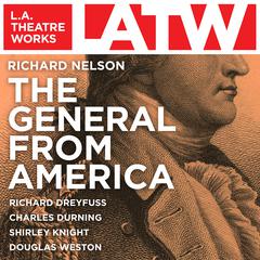 The General from America Audiobook, by Richard Nelson