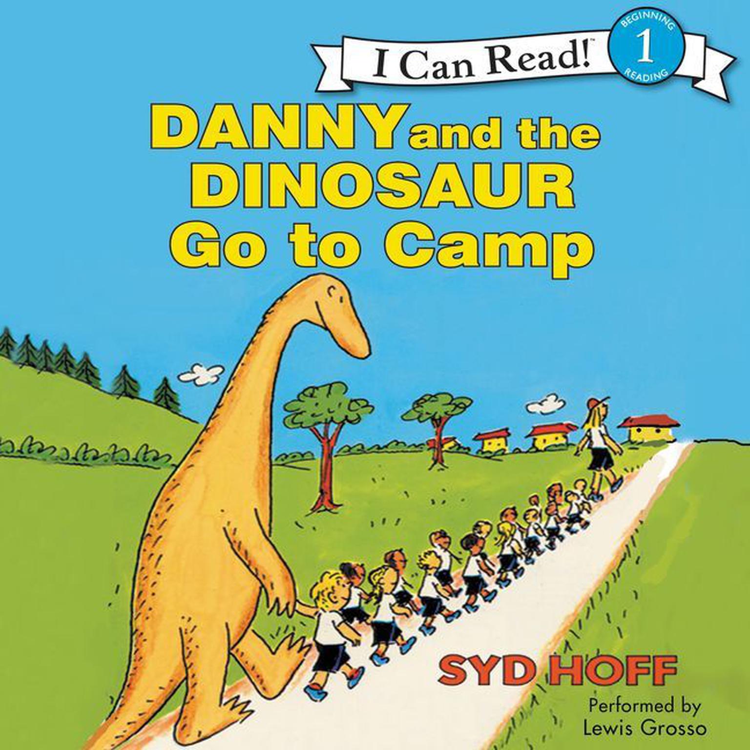 Danny and the Dinosaur Go to Camp Audiobook, by Syd Hoff