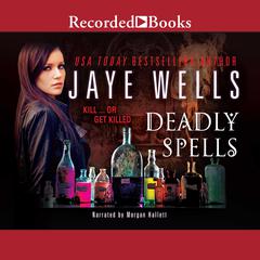Deadly Spells Audiobook, by 