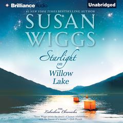 Starlight on Willow Lake Audiobook, by Susan Wiggs