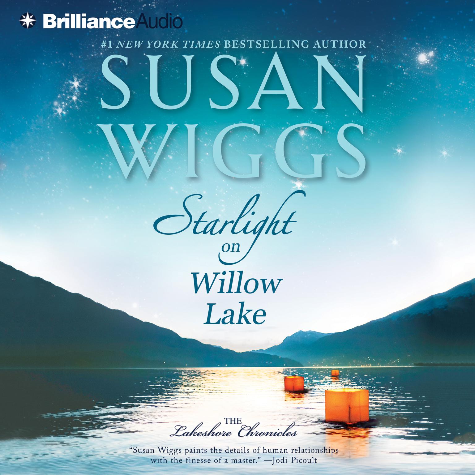 Starlight on Willow Lake (Abridged) Audiobook, by Susan Wiggs